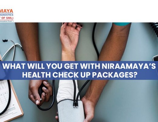 What Will You Get with Niraamaya’s Health Check up Packages