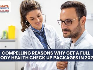 Compelling Reasons Why Get A Full Body Health Checkup Packages in 2022